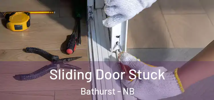 Sliding Door Stuck Bathurst - NB